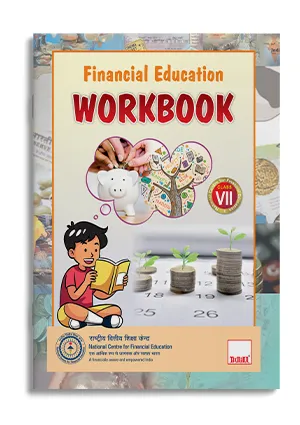 Financial Education Workbook – Class VII (7th)