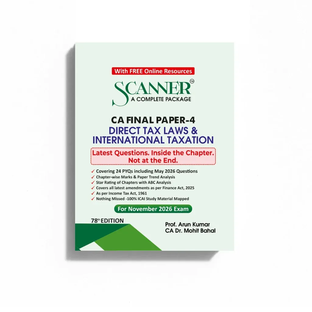CA Final Paper 4 Direct Tax Laws & International Taxation Scanner
