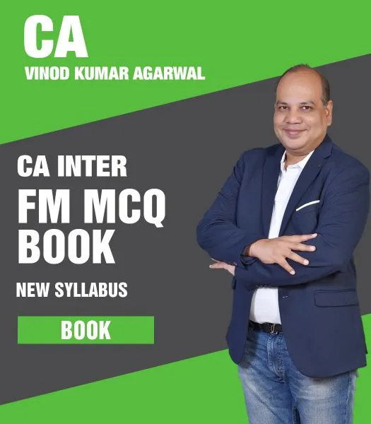 CA Inter FM MCQ Book