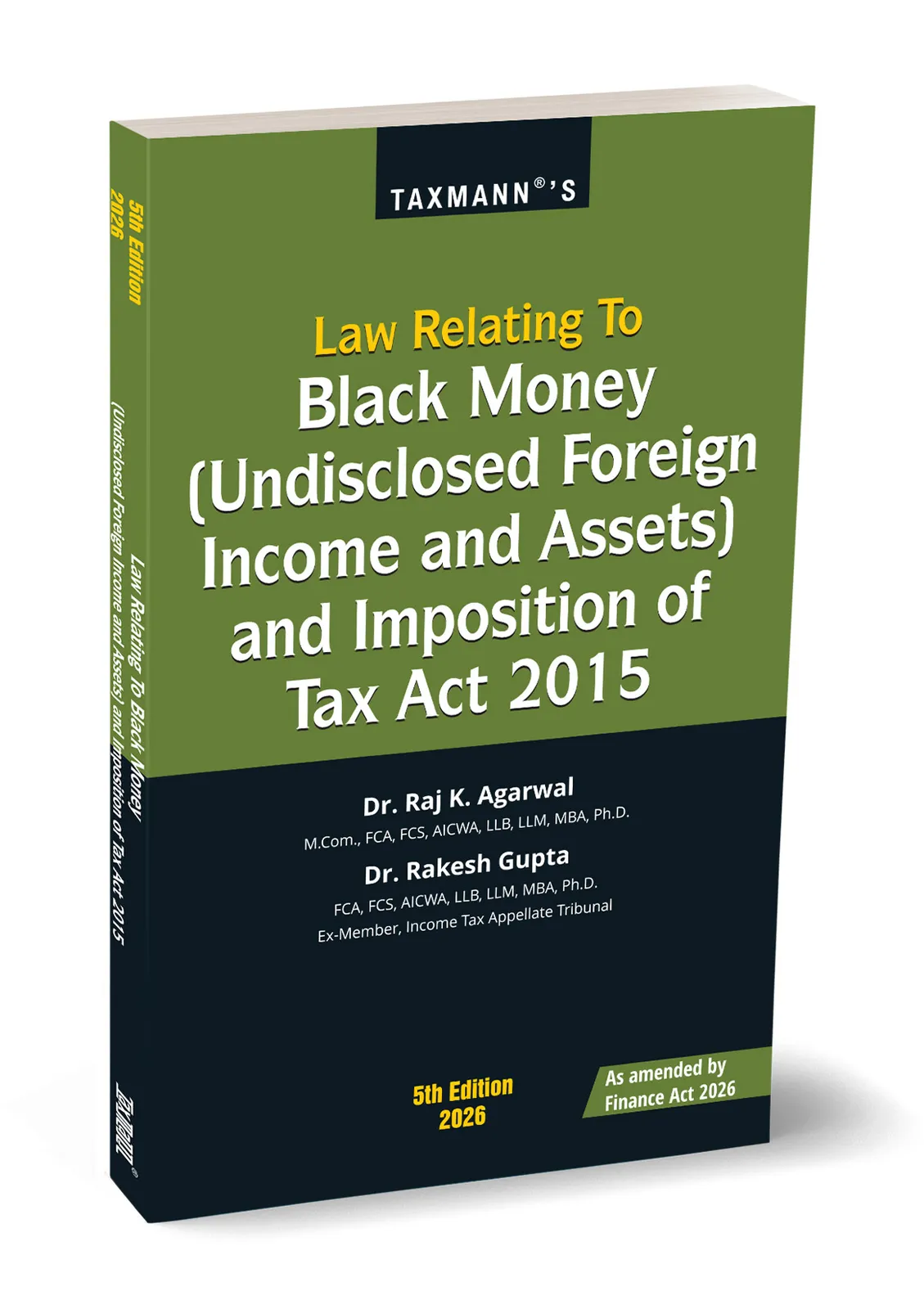 Law Relating to Black Money (Undisclosed Foreign Income and Assets) and Imposition of Tax Act 2015