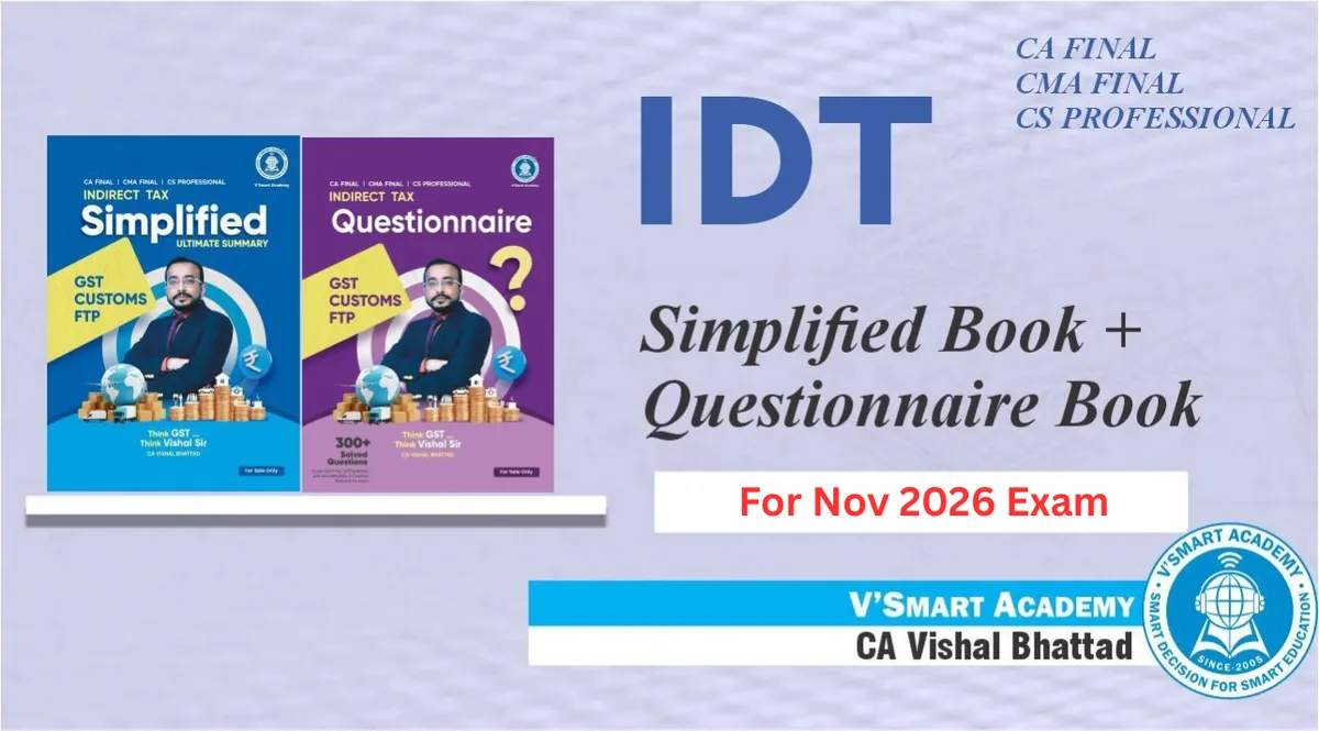 Final IDT Simplified & Questionnaire Book Set | By CA Vishal Bhattad
