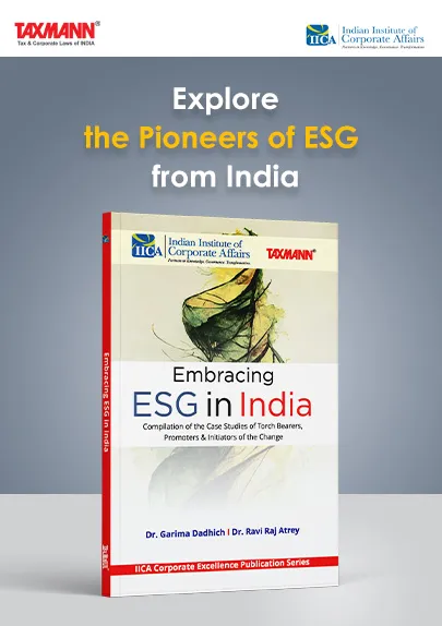 Embracing ESG in India – Compilation of Case Studies of Torch Bearers, Promoters & Initiators of Change