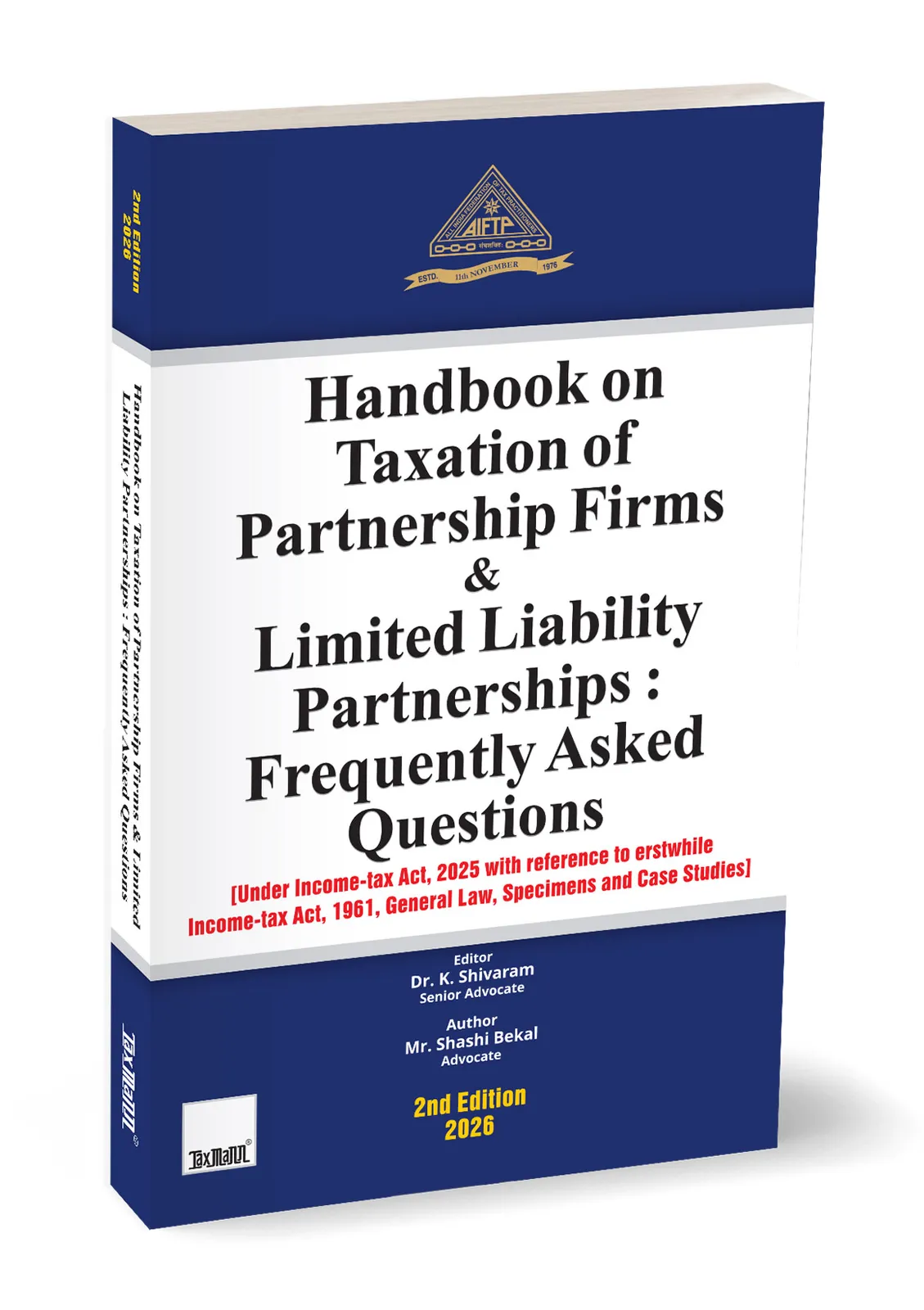 Handbook on Taxation of Partnerships, Firms & Limited Liability Partnerships – Frequently Asked Questions