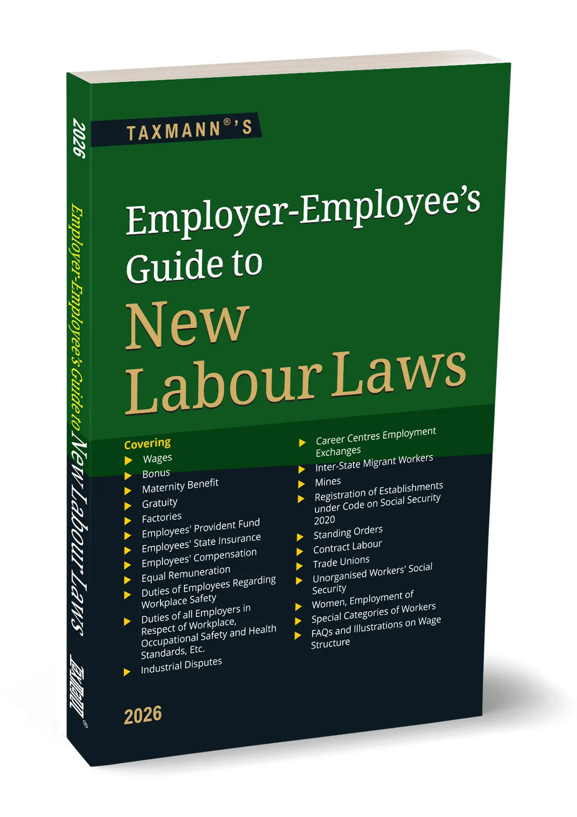 Employer-Employee's Guide to New Labour Laws
