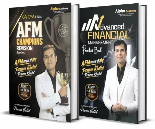 Advanced Financial Management (AFM) Practice Books + AFM Champions Revision Book