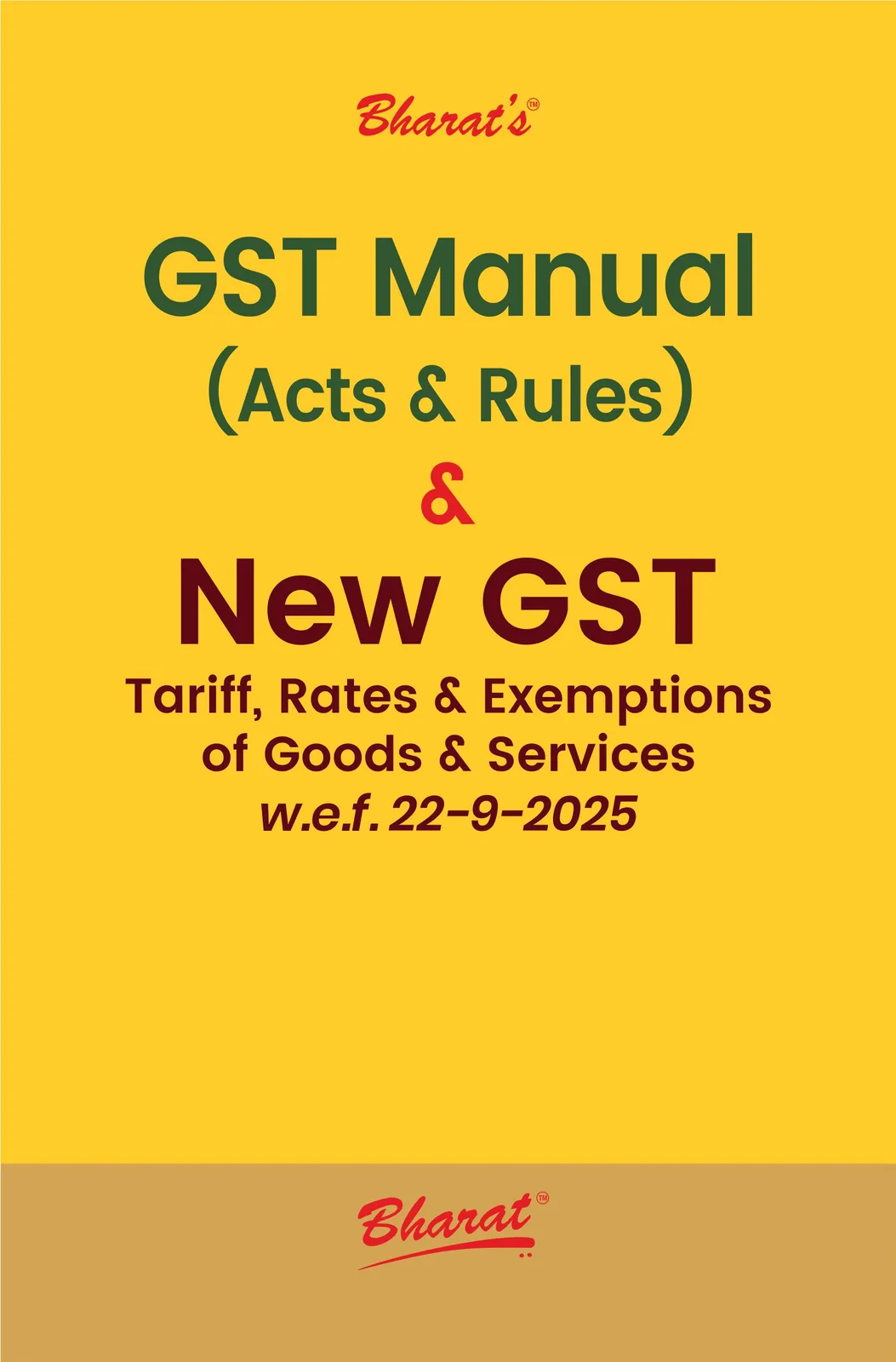 GST Manual (Acts & Rules) & New G S T Tariff, Rates & Exemptions of Goods & Services