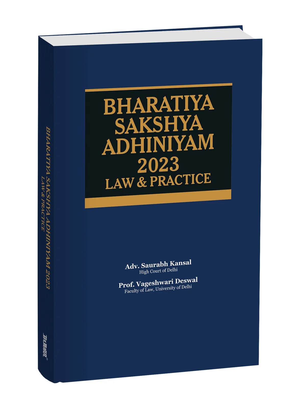 Bharatiya Sakshya Adhiniyam 2023 – Law & Practice