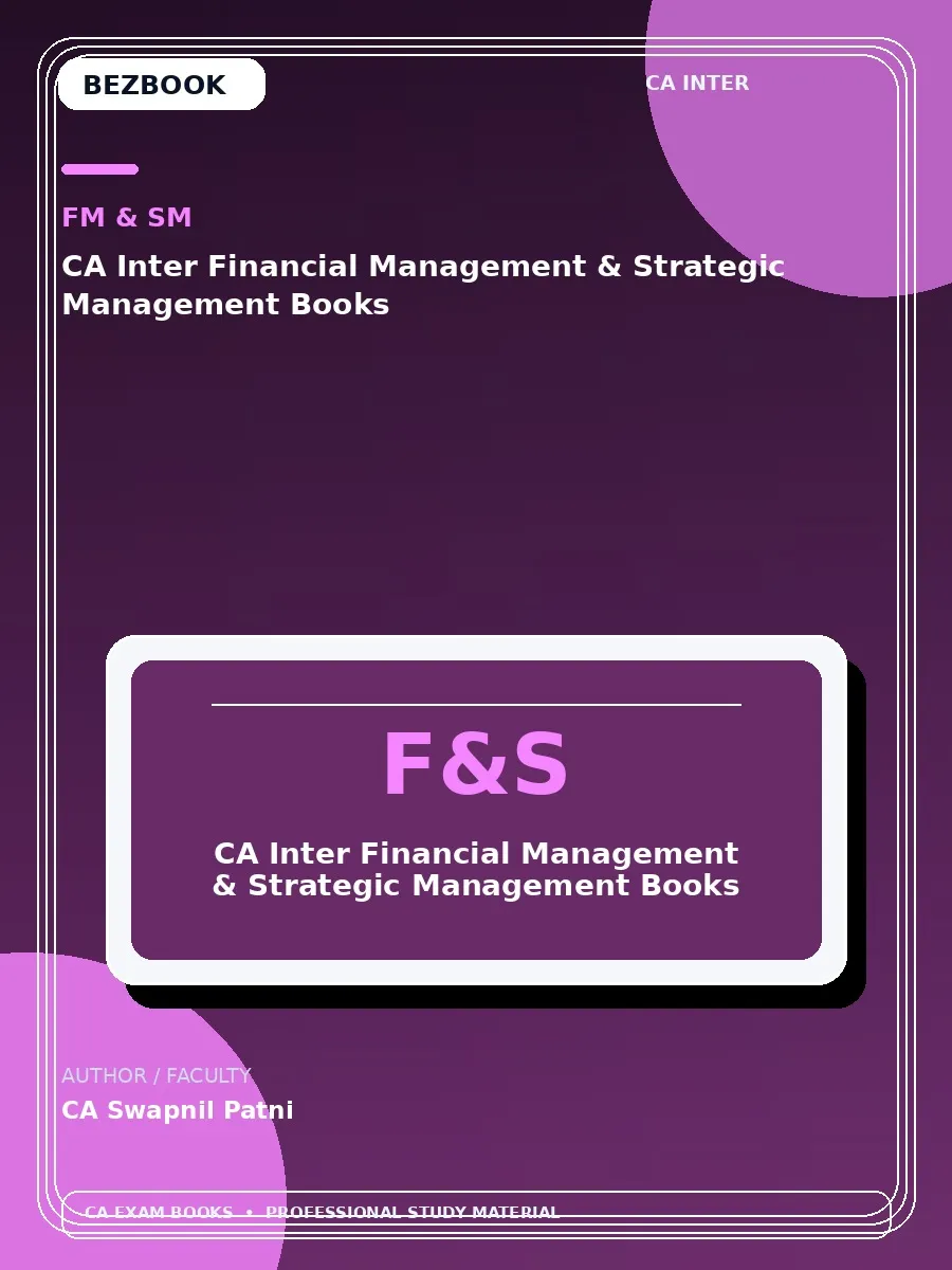 CA Inter Financial Management and Strategic Management Books – CA Swapnil Patni