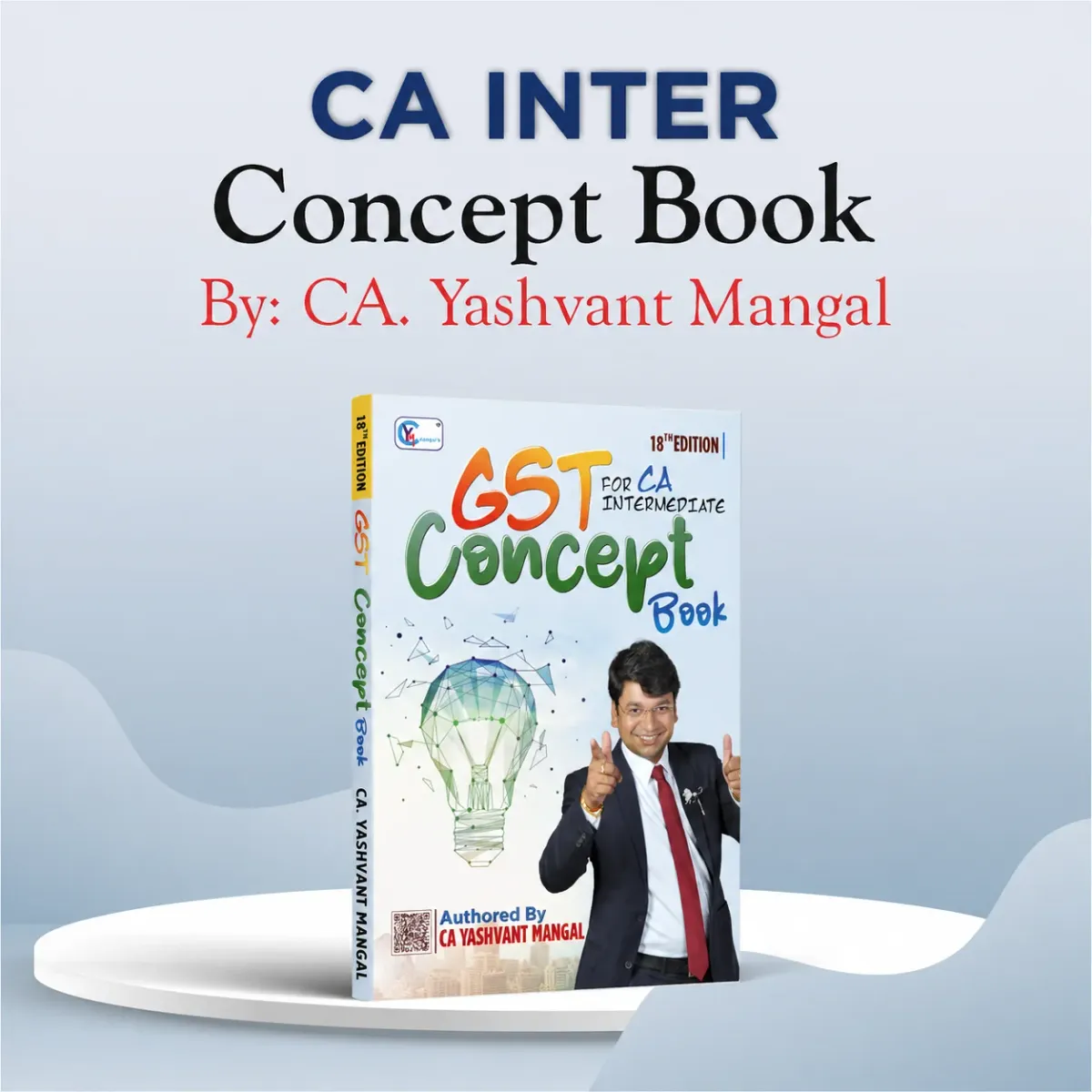 CA INTER - GST Concept Book - A Conceptual Learning Book - by CA Yashvant Mangal book cover