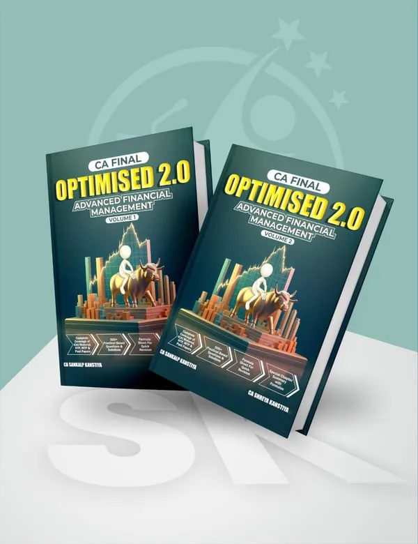 CA Final Advanced Financial Management (AFM) Optimised 2.0 By CA Sankalp Kanstiya Applicable For Nov 26 Exams book cover