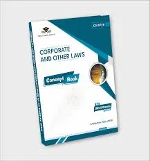 Corporate and Other Laws - Concept Book