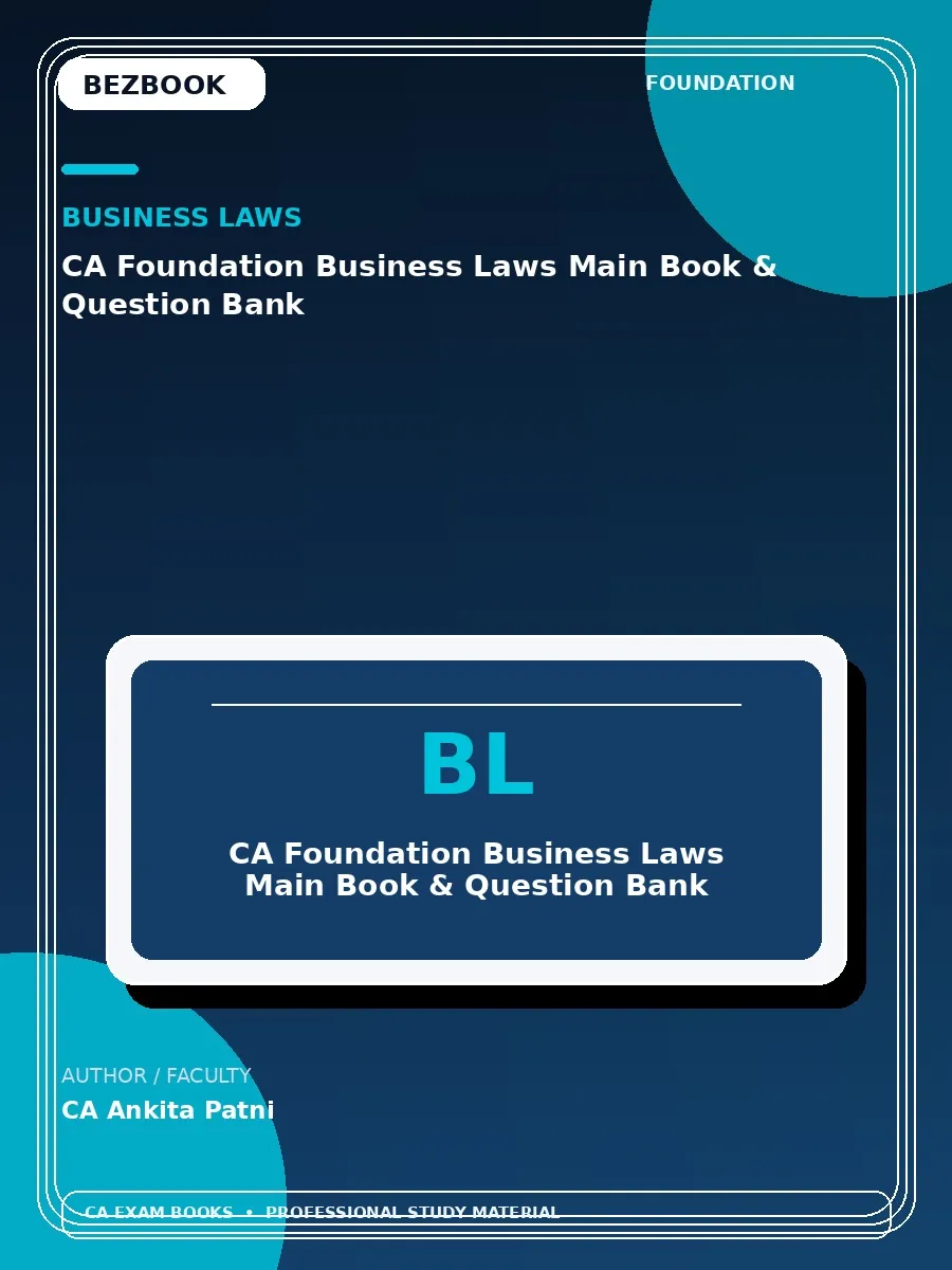 CA Foundation Paper 2 Business Laws Main Book & Question Bank – CA Ankita Patni
