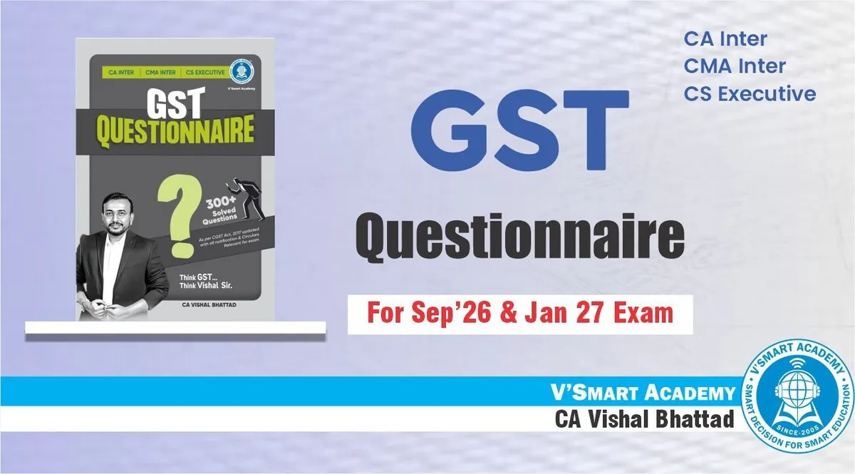 GST Questionnaire | CA Inter IDT | By CA Vishal Bhattad book cover