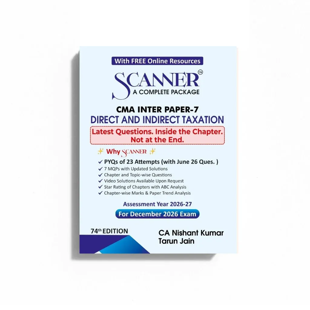 CMA Inter Paper 7 Direct and Indirect Taxation Scanner