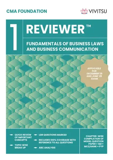CMA Foundation Reviewer - Fundamentals of Business Laws and Business Communication