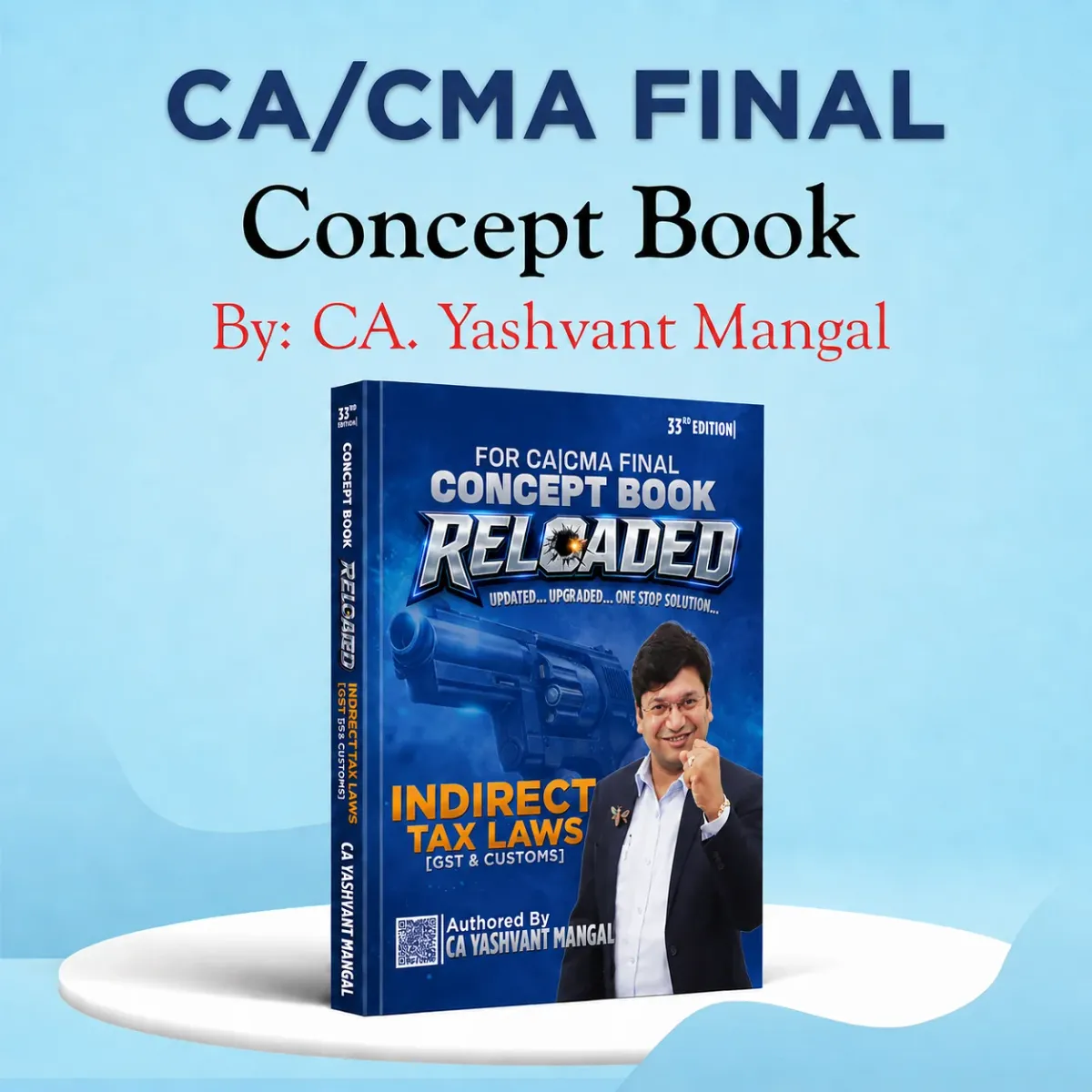 CA/CMA Final - IDT - 33rd Edition Conceptual Learning On Indirect Tax Laws (Colorful Book) book cover
