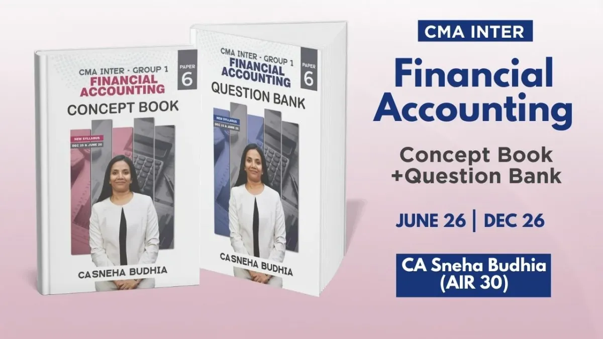 CMA Inter Financial Accounting Books Set by CA Sneha Budhia
