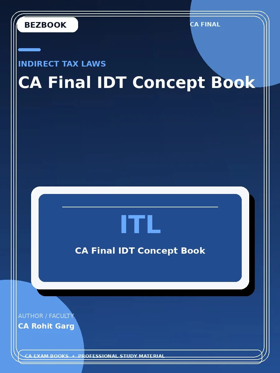 CA Final IDT Concept Book – CA Rohit Garg