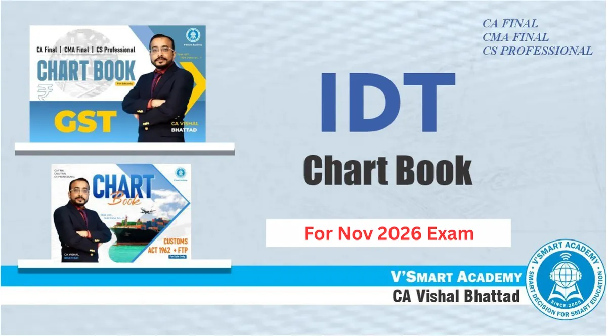 Final IDT GST Chart Book | By CA Vishal Bhattad