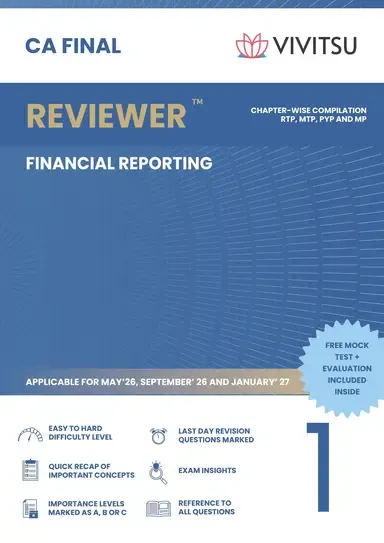 CA Final Reviewer - Financial Reporting