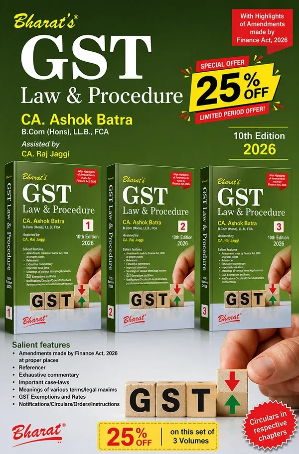 GST (Law & Procedure) [Set in 3 volumes]