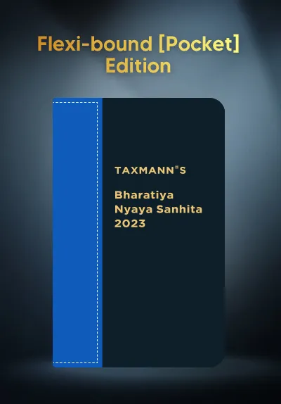 Bharatiya Nyaya Sanhita 2023 | Flexi-bound [Pocket] Edition