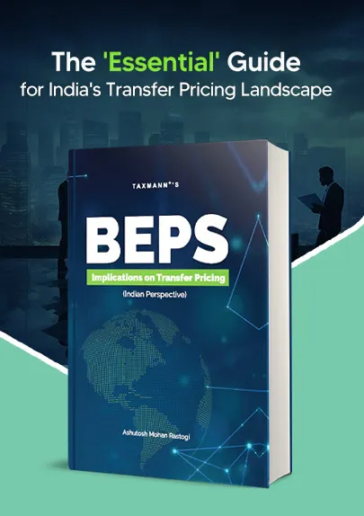 BEPS Implications on Transfer Pricing | Indian Perspective