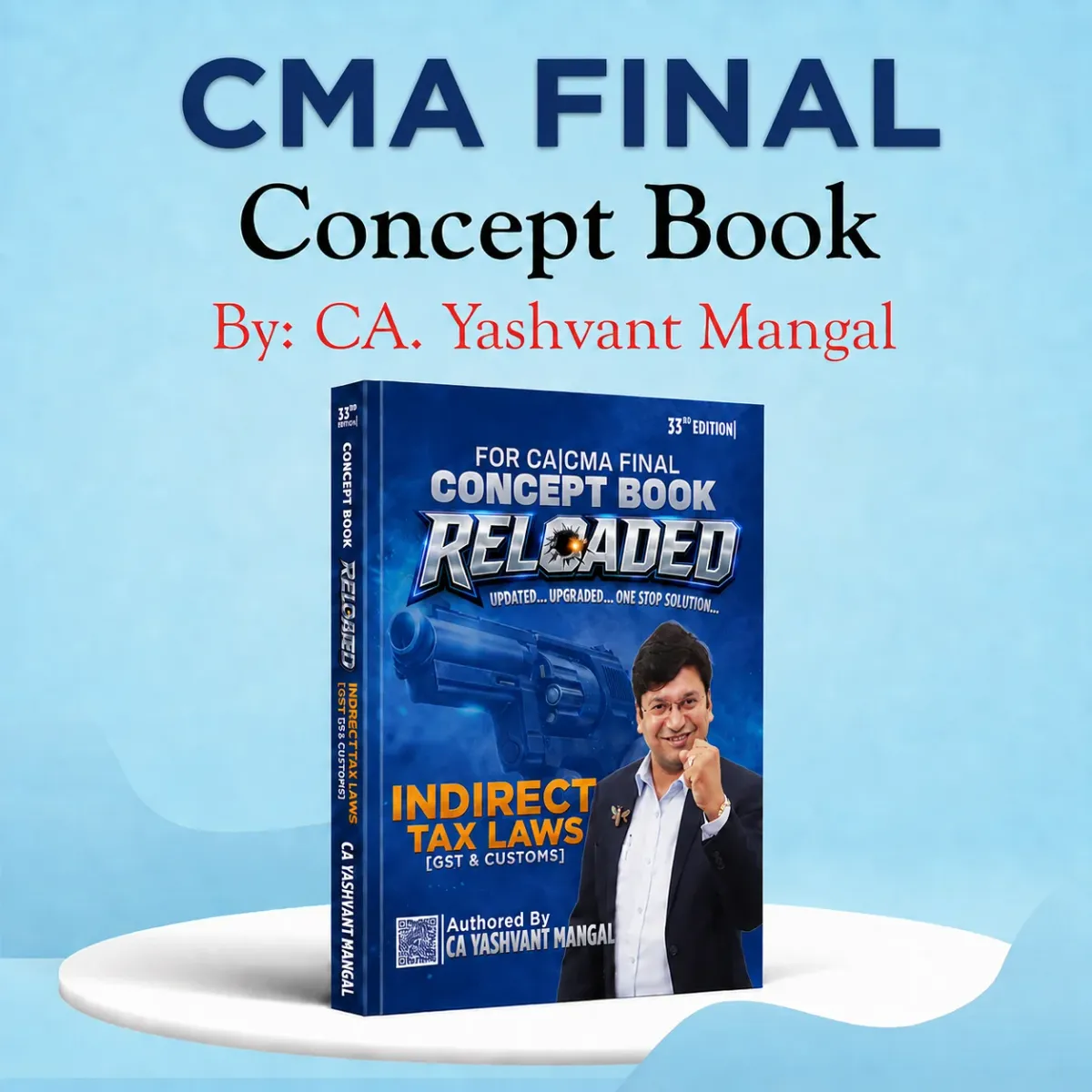 CMA Final - IDT - 33rd Edition Conceptual Learning On Indirect Tax Laws (Colorful Book) book cover