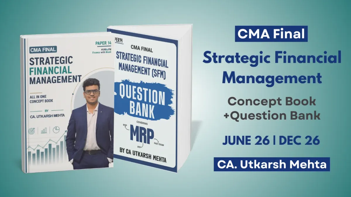 CMA Final Strategic Financial Management Books by CA Utkarsh Mehta