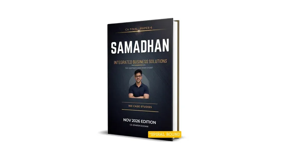 The Case Study Book - CA Final Paper 6 | SAMADHAN