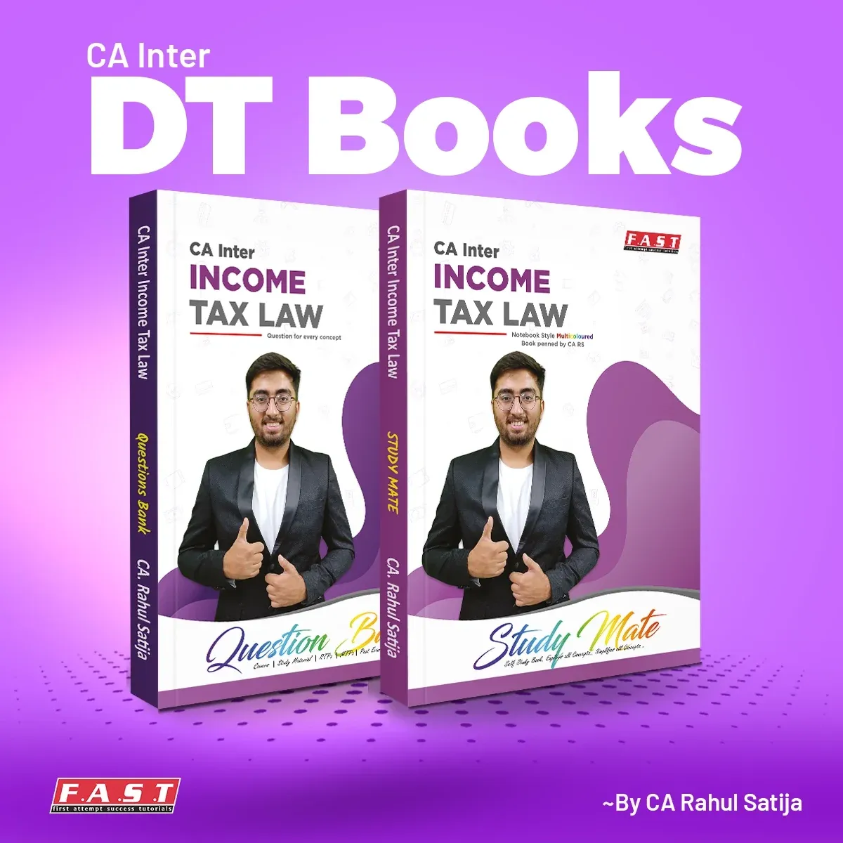 CA Inter DT Books | Written by CA Rahul Satija | Study Mate + Question Bank