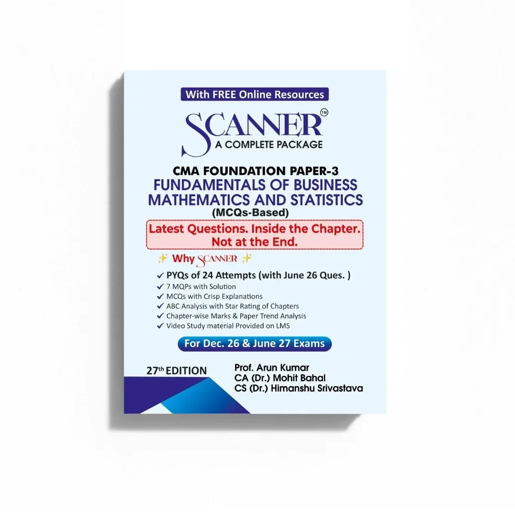 CMA Foundation Paper 3 Fundamentals of Business Mathematics and Statistics Scanner