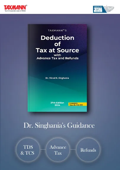 Deduction of Tax at Source with Advance Tax and Refunds