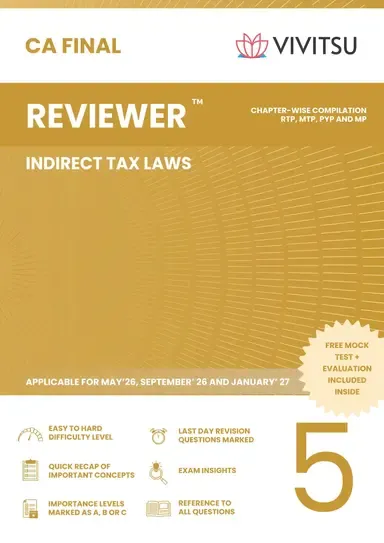 CA Final Reviewer - Indirect Tax Laws
