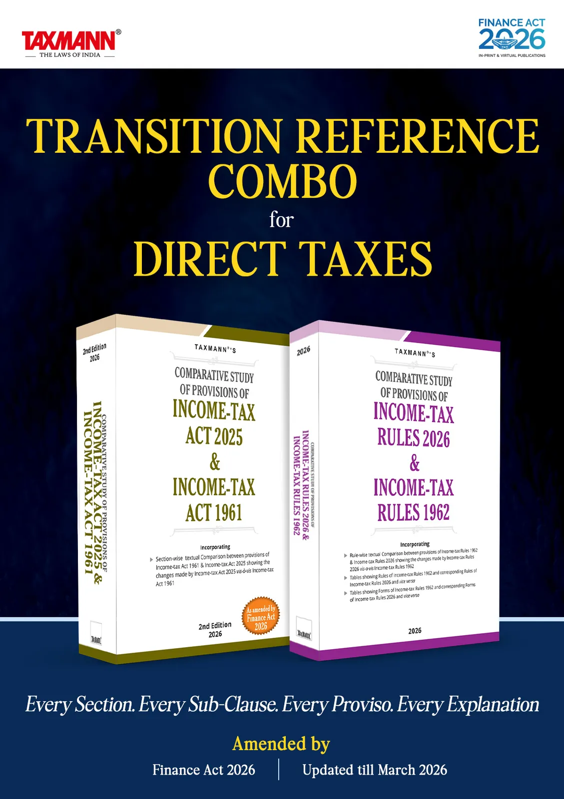 TRANSITION REFERENCE COMBO for Direct Taxes – Comparative Study of Income-Tax Act & Rules [1961/1962 ↔ 2025/2026]—Finance Act 2026 Edition | Updated Till March 2026 | Set of 2 Books book cover