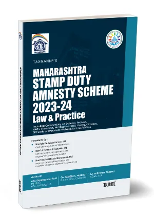 Maharashtra Stamp Duty Amnesty Scheme 2023-24 | Law & Practice