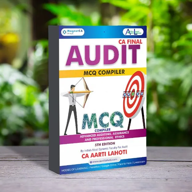 CA Final Audit MCQ Compiler by CA Aarti Lahoti