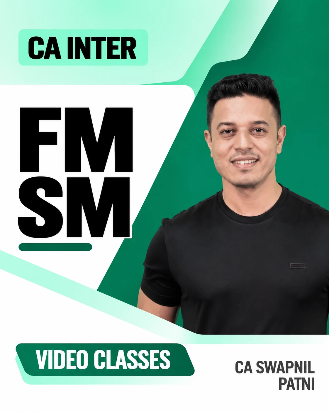 CA Inter FM SM Video Classes by CA Swapnil Patni video class cover