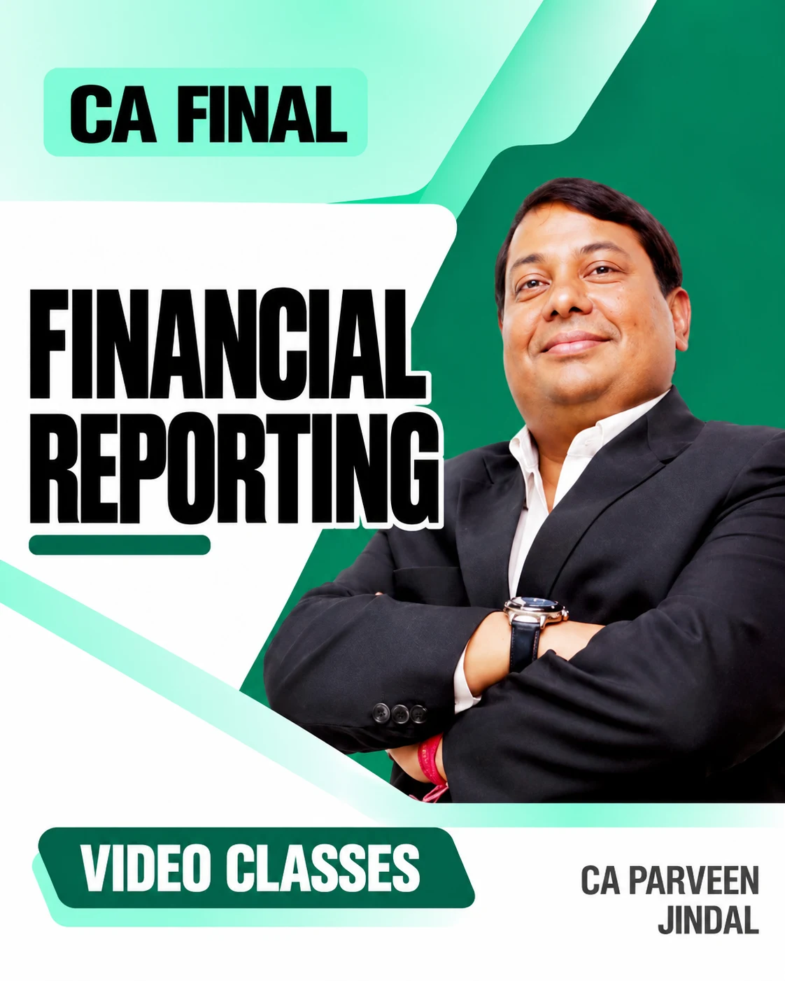 CA Final Financial Reporting Video Classes by CA Parveen Jindal video class cover