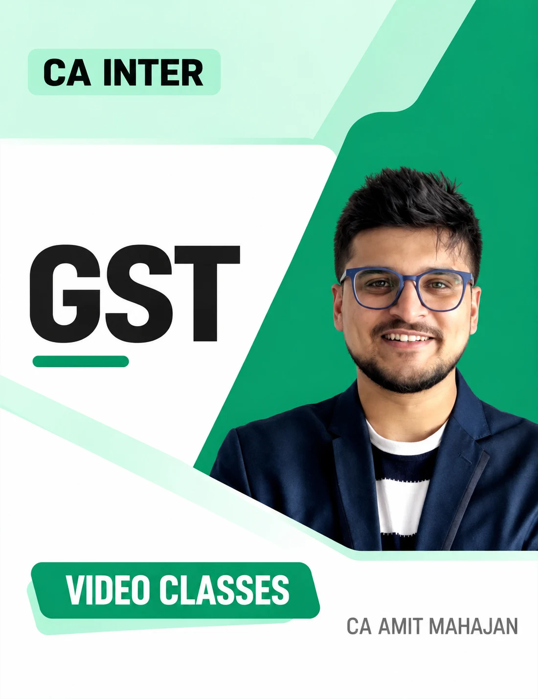 CA Inter GST Video Classes by CA Amit Mahajan video class cover
