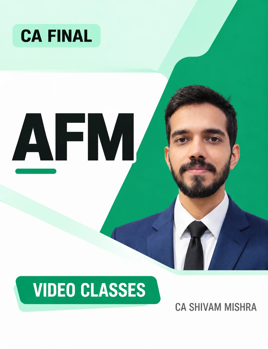 CA Final AFM Video Classes by CA Shivam Mishra video class cover