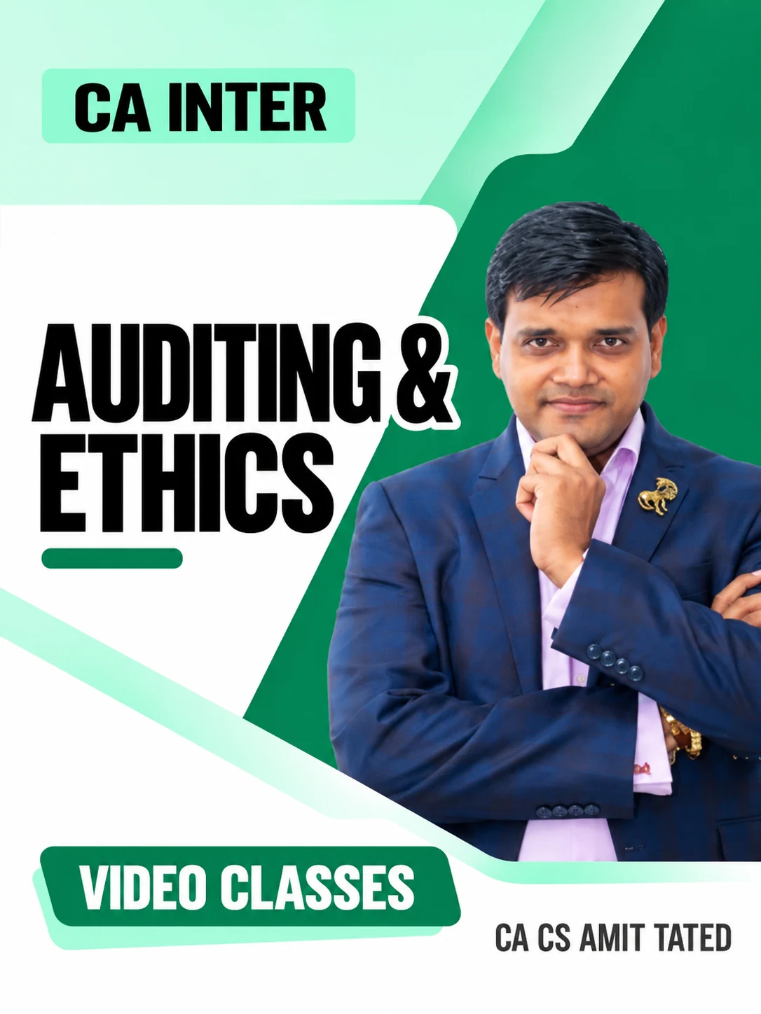 CA Inter Auditing & Ethics Video Classes by CA CS Amit Tated video classes