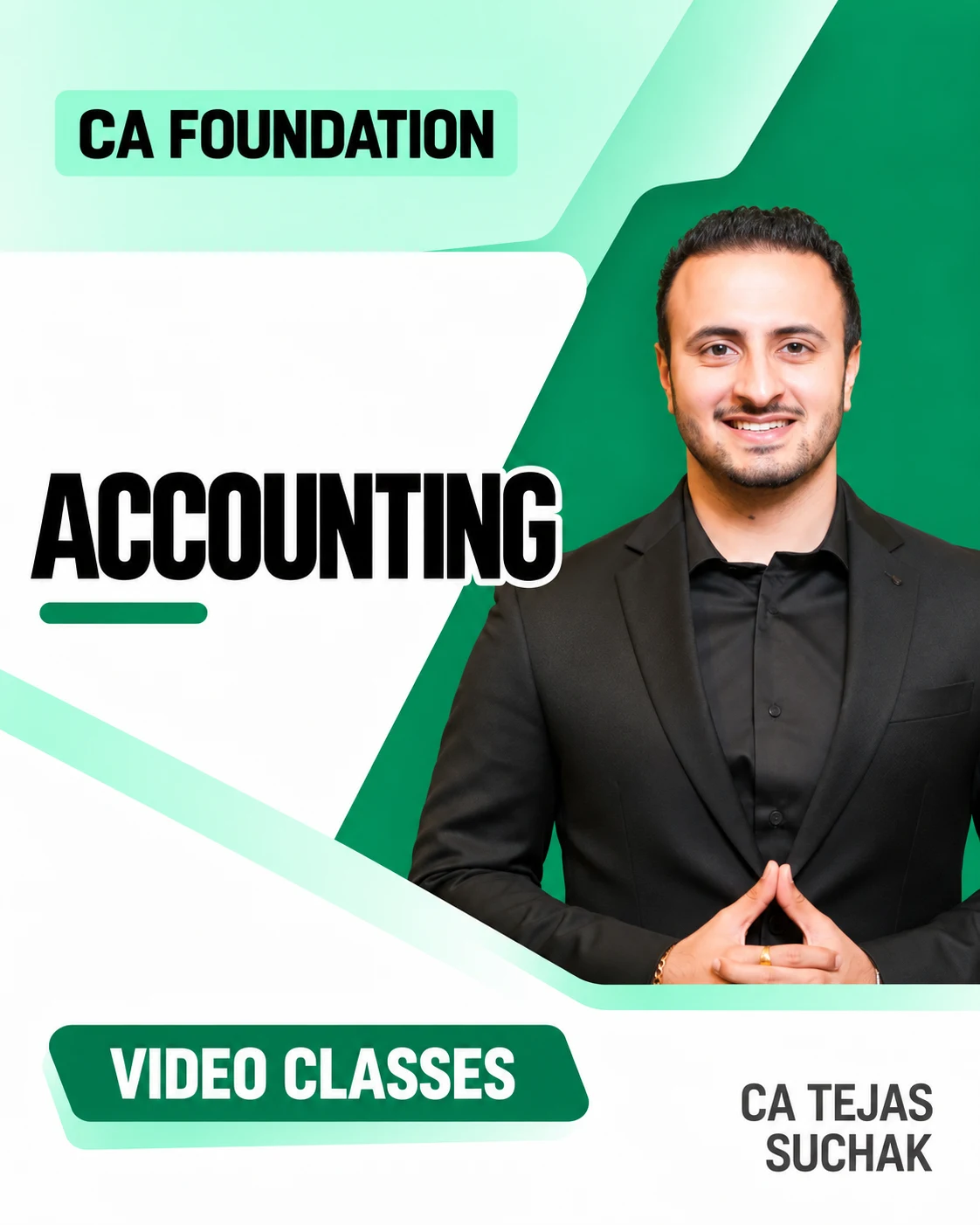 CA Foundation Accounts Video Classes by CA Tejas Suchak video class cover