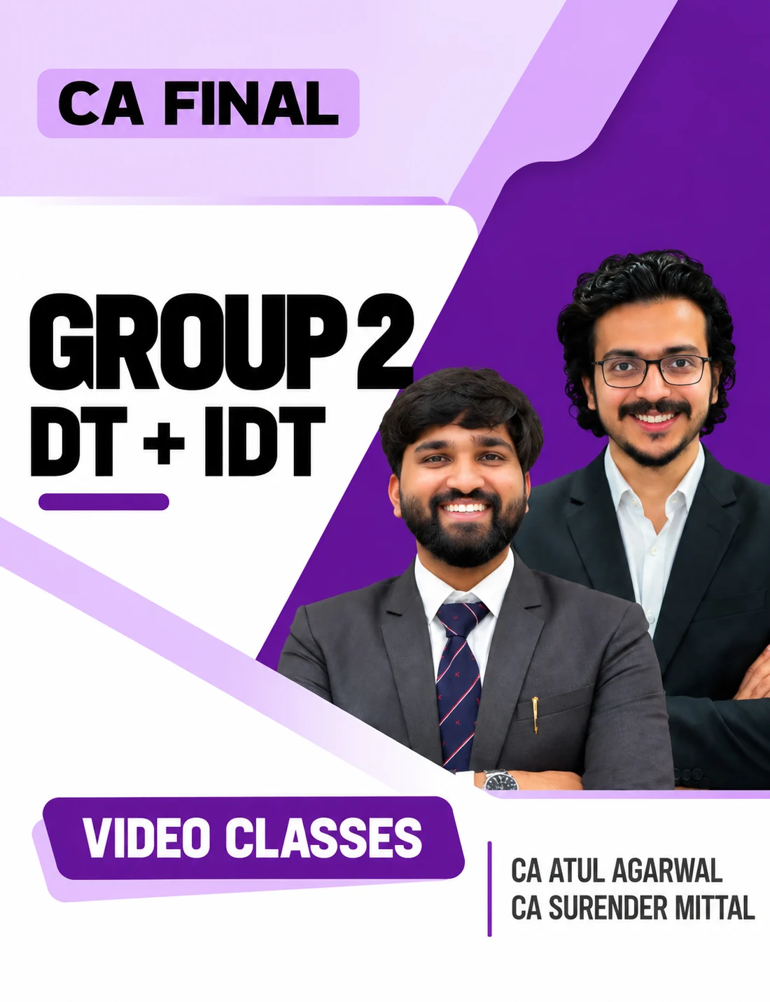 CA Final DT+ IDT Combo Video Classes by CA Atul Agarwal & CA Surender Mittal video class cover