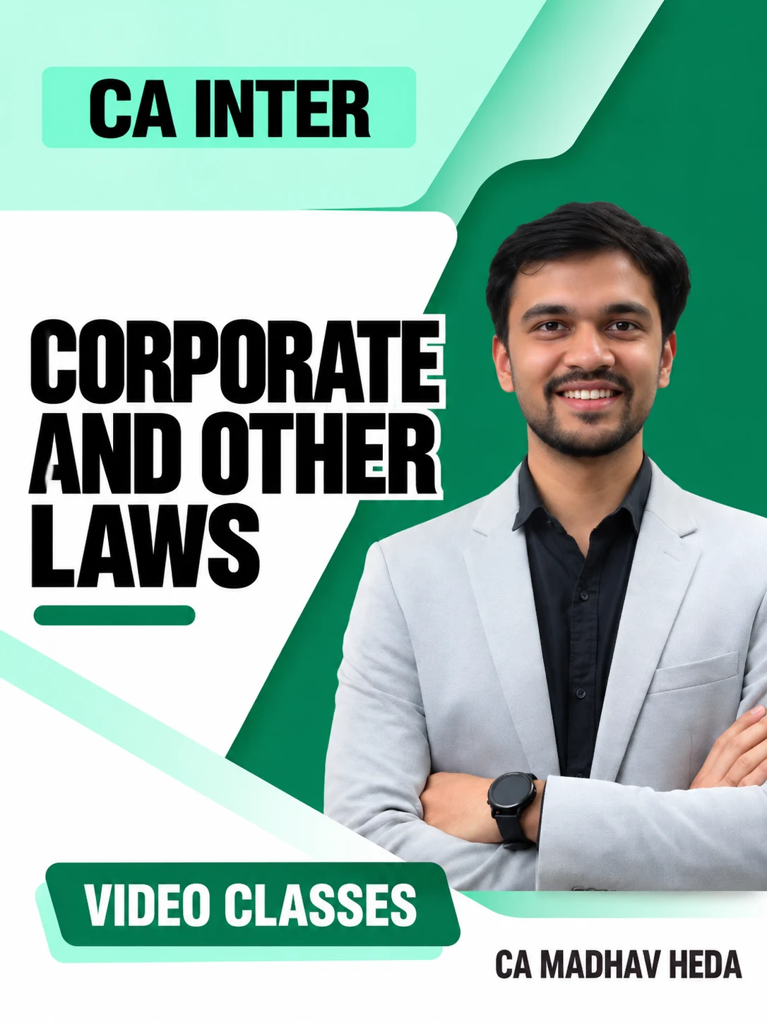 CA Inter Corporate & Other Law Video Classes by CA Madhav Heda video class cover