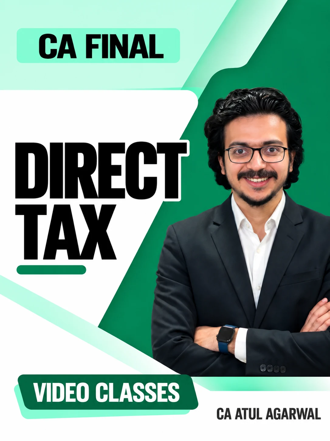 CA Final Direct Tax Video Classes by CA Atul Agarwal video class cover